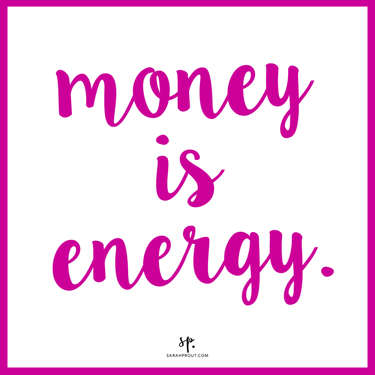 Resultado de imagen para money is energy